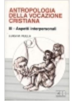 ANTROPOLOGIA  DELLA VOCAZIONE CRISTIANA 3