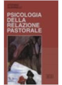 PSICOLOGIA DELLA RELAZIONE PASTORALE