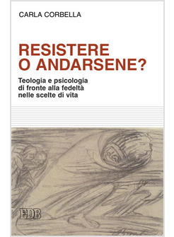 RESISTERE O ANDARSENE