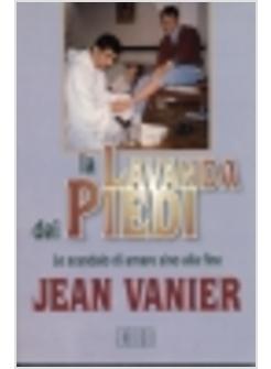 LAVANDA DEI PIEDI LO SCANDALO DI AMARE SINO ALLA FINE (LA)