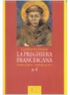 PREGHIERA FRANCESCANA PERCORSI FORMATIVI (LA)