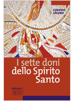 SETTE DONI DELLO SPIRITO SANTO (I)