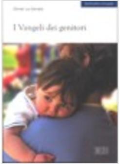 VANGELI DEI GENITORI