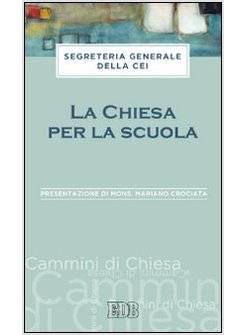 LA CHIESA PER LA SCUOLA