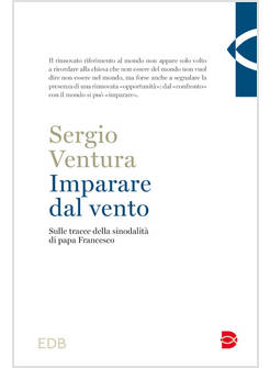 IMPARARE DAL VENTO SULLE TRACCE DELLA SINODALITA' DI PAPA FRANCESCO