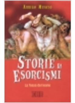 STORIE DI ESORCISMI LA FOSSA DEL LEONE