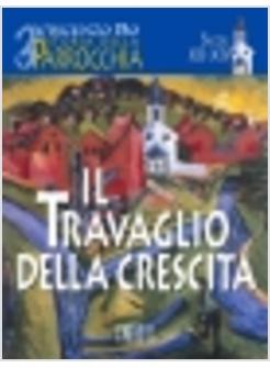 STORIA DELLA PARROCCHIA 3 SEC XII-XIV IL TRAVAGLIO DELLA CRESCITA