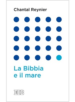 LA BIBBIA E IL MARE