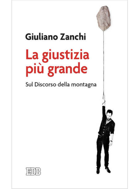 LA GIUSTIZIA PIU' GRANDE SUL DISCORSO DELLA MONTAGNA