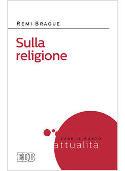 SULLA RELIGIONE
