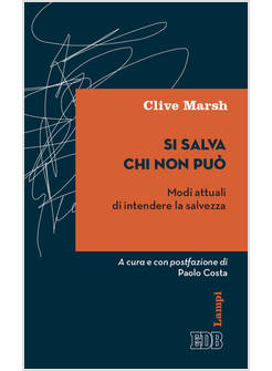 SI SALVA CHI NON PUO'