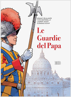 LE GUARDIE DEL PAPA