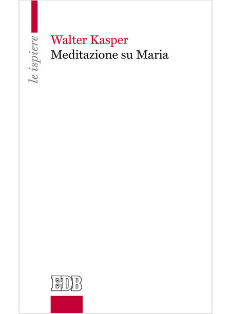 MEDITAZIONE SU MARIA