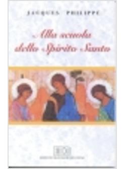 ALLA SCUOLA DELLO SPIRITO SANTO