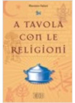A TAVOLA CON LE RELIGIONI
