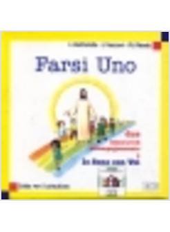 FARSI UNO DUE ITINERARI DI ACCOMPAGNAMENTO A IO SONO CON VOI GUIDA PER IL