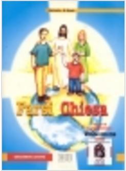 FARSI CHIESA ITINERARI DI ACCOMPAGNAMENTO A VENITE CON ME QUADERNO ATTIVO