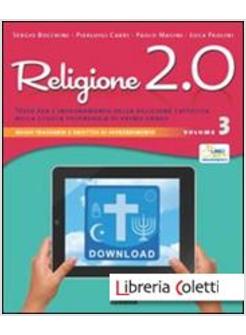 RELIGIONE 2.0. TESTO PER L'INSEGNAMENTO DELLA RELIGIONE CATTOLICA NELLA SCUOLA