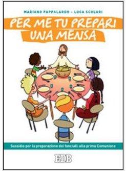 PER ME TU PREPARI UNA MENSA