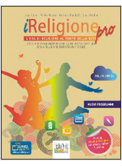 IRELIGIONE PRO. VOL. UNICO. CON E-BOOK. CON ESPANSIONE ONLINE. CON DVD. PER LE S