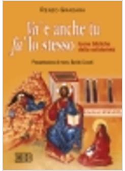 VA' E ANCHE TU FA' LO STESSO 