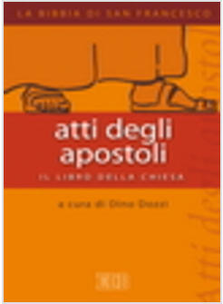 ATTI DEGLI APOSTOLI IL LIBRO DELLA CHIESA