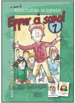 EPPUR CI SONO! 1 NUOVI ITINERARI PER PREADOLESCENTI E I LORO GENITORI