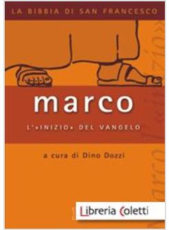 MARCO: L'«INIZIO» DEL VANGELO