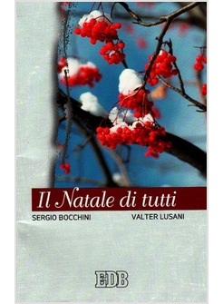 IL NATALE DI TUTTI