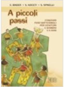 A PICCOLI PASSI ITINERARI POST-BATTESIMALI PER GENITORI E BAMBINI