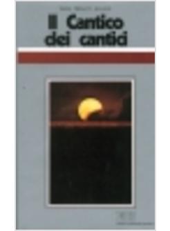 IL CANTICO DEI CANTICI