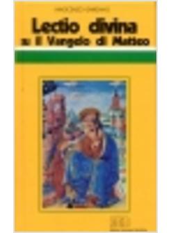 LECTIO DIVINA SU IL VANGELO DI MATTEO 1