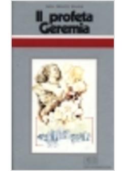 PROFETA GEREMIA (IL)