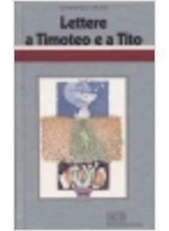 LETTERE A TIMOTEO E TITO