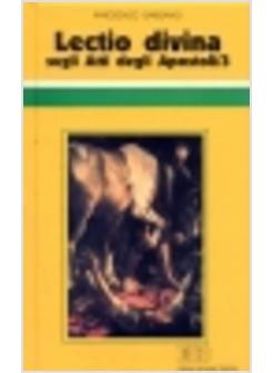 LECTIO DIVINA SUGLI ATTI DEGLI APOSTOLI