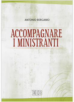 ACCOMPAGNARE I MINISTRANTI