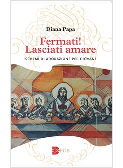 FERMATI! LASCIATI AMARE