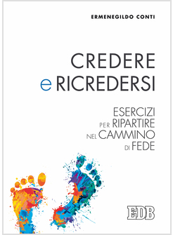 CREDERE E RICREDERSI