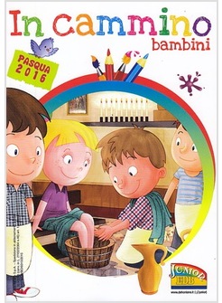 IN CAMMINO. BAMBINI. PASQUA 2016