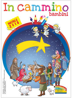 IN CAMMINO. BAMBINI. NATALE 2018