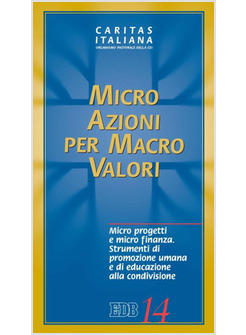MICRO AZIONI PER MACRO VALORI