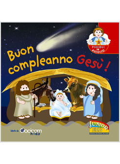 BUON COMPLEANNO GESU'!