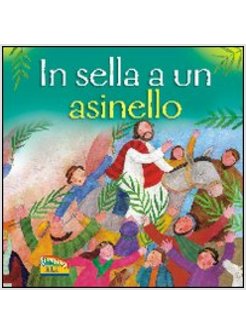 IN SELLA A UN ASINELLO