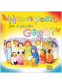NON C'E' POSTO PER IL PICCOLO GESU'?