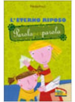 ETERNO RIPOSO PAROLAPERPAROLA (L')