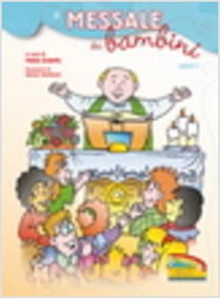 MESSALE DEI BAMBINI ANNO C (IL)
