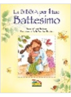 LA BIBBIA PER IL TUO BATTESIMO