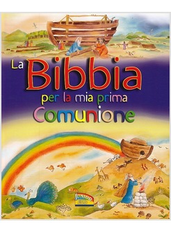 LA BIBBIA DELLA PRIMA COMUNIONE