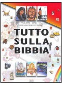 TUTTO SULLA BIBBIA