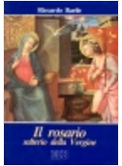ROSARIO SALTERIO DELLA VERGINE (IL)